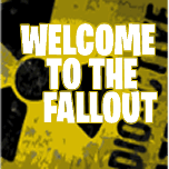Welcome to the Fallout